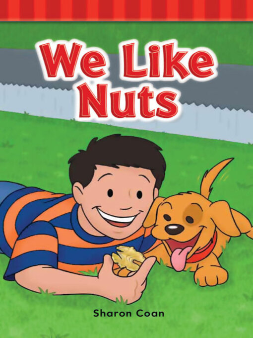 Title details for We Like Nuts by Sharon Coan - Available